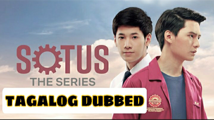 SOTUS THE SERIES EP.14 TAGALOG DUBBED