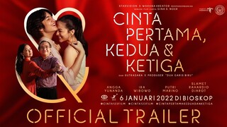 CINTA PERTAMA, KEDUA & KETIGA - Official Trailer