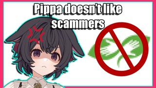 Pippa doesn't like scammers