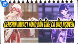 [Genshin Impact MMD]❀Bản tình ca Đào Nguyên-❀_2