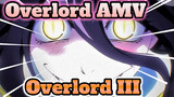 [MAD•AMV] Overlord III khởi động