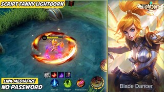 Script Skin Fanny Lightborn Full Efeect No Password Patch Terbaru | Mobile Legends