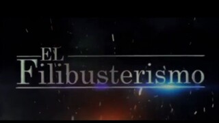 El Filibusterismo | Trailer