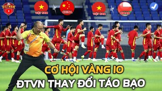 HLV PARK Và Cơ Hội VÀNG 10, ĐTVN có Thay Đổi Táo Bạo!