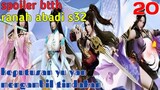 Batle Through The Heavens Ranah Abadi S32 Part 20 : Keputusan Yu Yan Mengambil Tindakan