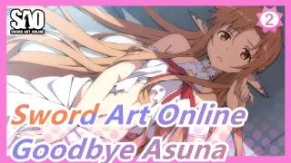 [Sword Art Online] "Goodbye Forever, Asuna..."_2