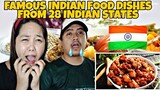 OMG! FAMOUS Indian Food Dishes From 28 Indian States | Indian Cuisine  |Filipino Couple React