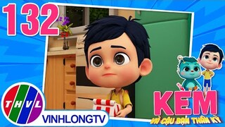 KEM VÀ CẬU BẠN THẦN KỲ - TẬP 132 | TRỪNG PHẠT KẺ BẮT NẠT | Phim 3D Hoạt Hình Thiếu Nhi 2024