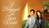 I Belonged To Your World Ep 08 In Hindi