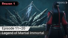 Legend of Martial Immortal Eps. 11~20 Sub Indo