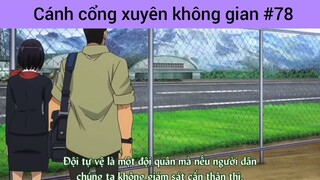 Cánh cổng xuyên không gian p78