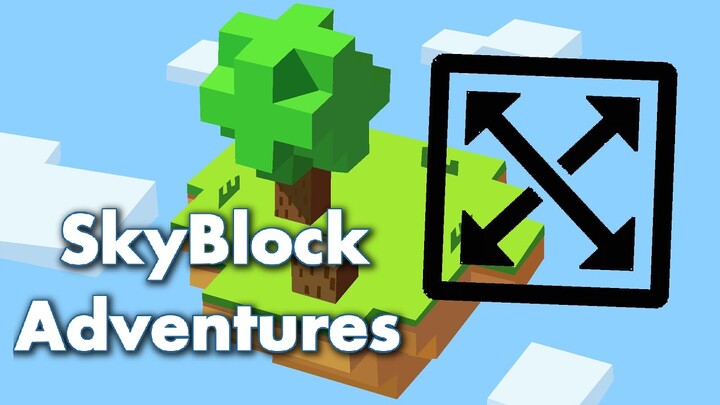 Explore and Island Upgrade | Sky Block : Blockman GO