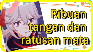 Ribuan tangan dan ratusan mata