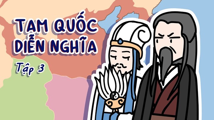 Tam Quốc Diễn Nghĩa | Tập 3