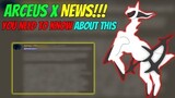 Arceus X NEWS! You Need To Know About This