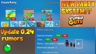 New Party System? | New Update 0.24 Rumors Stumble Guys