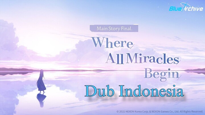 FINAL CHAPTER BLUE ARCHIVE DUB INDONESIA?!