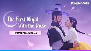 The First Night with the Duke (2025) | Korean Drama | Exclusive Trailer