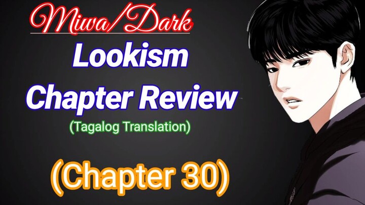 Lookism (Chapter 30) Tagalog Dubbed Translation
