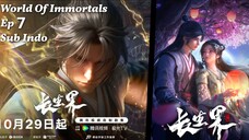 World Of Immortals Eps 7 Sub Indo