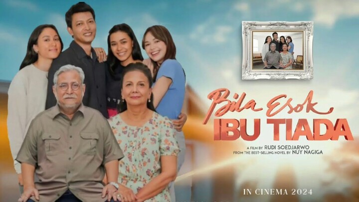 bila esok ibu tiada full movie HD 2024