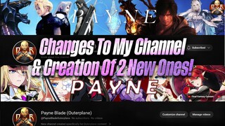 Few Changes to the channel that I want to discuss & new channels to support other games