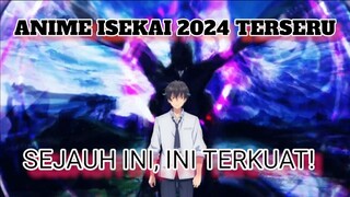 MC TERKUAT DI ANIME 2024 SEPERTINYA! JURUSNYA GA ADA LAWAN NIH