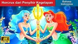 Horcrux dari Penyihir Kegelapan 👸 Dongeng Bahasa Indonesia 🌜 WOA - Indonesian Fairy Tales