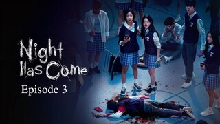 🇰🇷 | Night Has Come Episode 3 [ENG SUB]