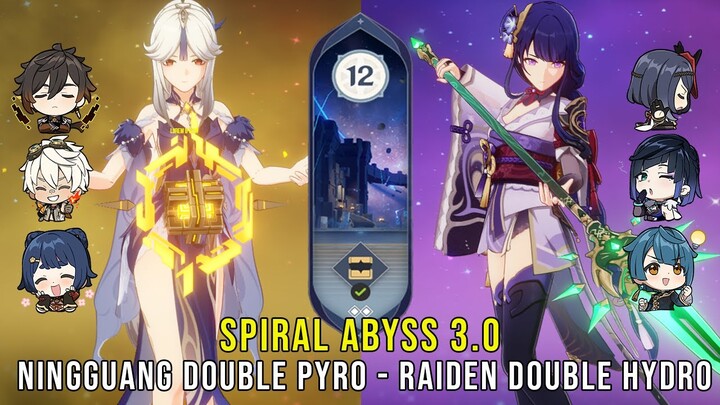 C6 Ningguang Double Pyro and C0 Raiden Double Hydro - Genshin Impact Abyss 3.0 - Floor 12 9 Stars