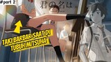 (AMV) Ketika Taki-kun bertukar tubuh | Kiminonawa best scene (part 2)