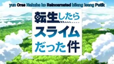 Reincarnated As a Slime S1 ep 13 Tagalog sub