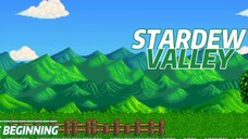 STARDEW VALLEY | THE BEGINNING