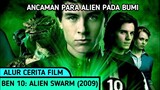 DUNIA DIKENDALIKAN OLEH ALIEN | Alur Film Ben 10: Alien Swarm (2009)