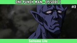 ONE PUNCH MAN - EPISODE 1 #2