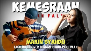 GILA SUARA VOCALNYA KEREN BANGET BRO‼️KEMESRAAN (IWAN FALS) Alip Ba Ta Feat Michela Thea