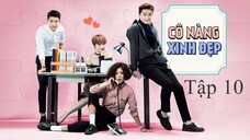 Cô Nàng Xinh Đẹp - Tập 10A | Lồng Tiếng