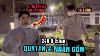 (Vlog) 24h Ở Cùng Một Nhà Với Quý11N Và Nhân Gồm Sẽ Ra Sao ??