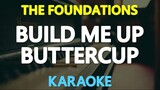 Build Me Up Buttercup - The Foundations (Karaoke Version)