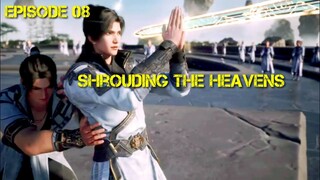 Donghua terbaru|Shrouding The Heavens Ep 8 Sub Indo#zhetianepisode8#donghuaterbaru