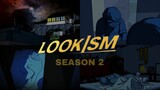 LOOKISM Season 2 TEASER