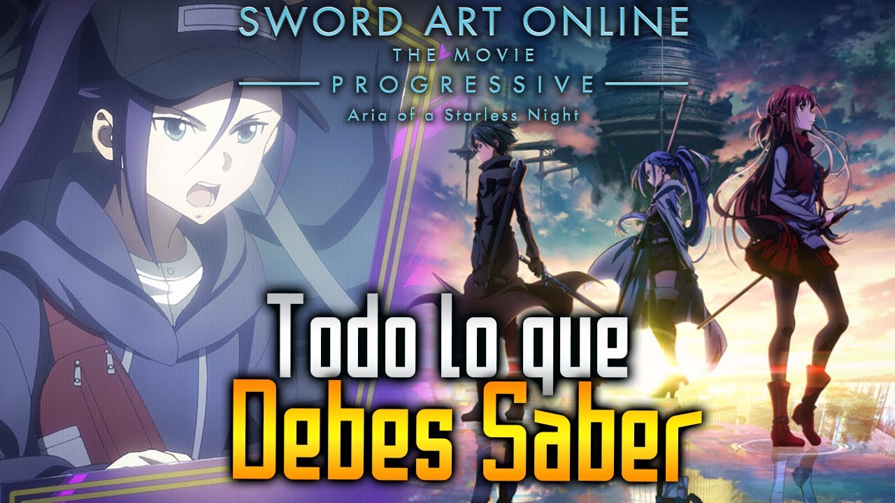 Sword Art Online Progressive: Aria of a Starless Night - BiliBili