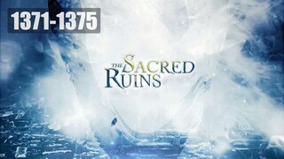 The Sacred Ruins ซากปรักหักพังศักดิ์สิทธิ์ ตอนที่ 1371-1375