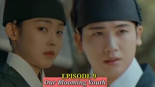 ENG/INDO]Our Blooming Youth||Preview||Episode 9||Park Hyung-sik, Jeon So-nee, Pyo Ye-jin.