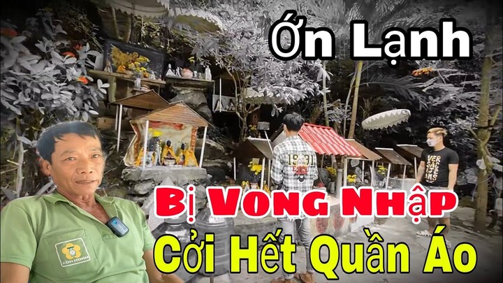 Ớn Lạnh Nhiều Người Bị Ma Nhập Cởi Hết Quần Áo Cầm Chổi Rược Người NTN sanma - Nhân Vlogs TV