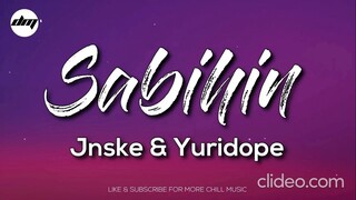 Jsnke - Sabihin ft. Yuridope (sped up + reverb) (Lyrics)