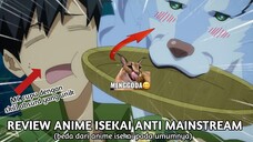 REVIEW ANIME ISEKAI ANTI MAINSTREAM,BEDA DARI ISEKAI KEBANYAKAN||REVIEW ANIME