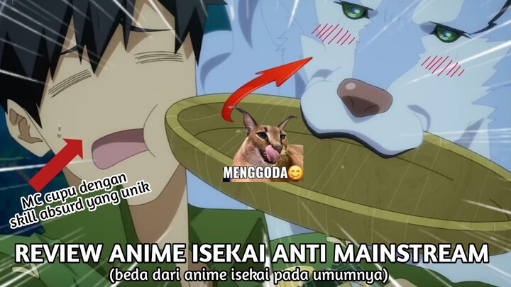 REVIEW ANIME ISEKAI ANTI MAINSTREAM,BEDA DARI ISEKAI KEBANYAKAN||REVIEW ANIME