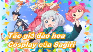 [Tác giả đào hoa] Cosplay của Sagiri Izumi và Nhảy múa - Hitorigoto