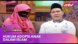 Hukum Adopsi Anak Dalam Islam | Tawakal Eps 110 Full